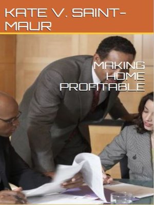 cover image of MAKING HOME PROFITABLE